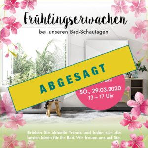 Frühlingserwachen abgesagt Badausstellung Schweinfurt Haßfurt für Baddesign